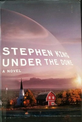 2009 Under The Dome Stephen King First Edition/ Print Hardcover Dust Jacket Good