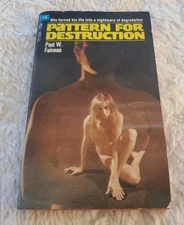 PATTERN FOR DESTRUCTION Paperback Book PAUL W FAIRMAN 1970 Pulp EROTICA Sleaze