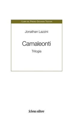 Chamäleons. Trilogie - [Schena Verlag]