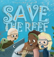 Bethany Stahl | Save The Reef | Buch | Englisch (2022) | Gebunden