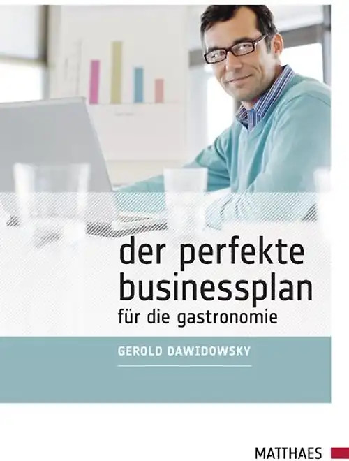 Der perfekte Businessplan für die Gastronomie
