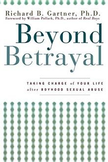 Beyond Betrayal: Taking Charge of Your Life After Boyhoo... | Buch | Zustand gut