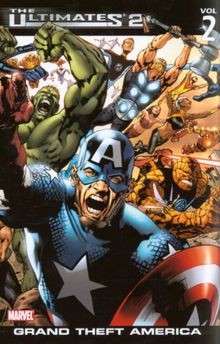 The Ultimates 2, Vol. 2: Grand Theft America: Grand... | Buch | Zustand sehr gut