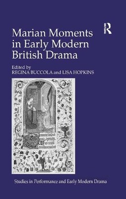 Lisa Hopkins Marian Moments in Early Modern British Drama (Taschenbuch)