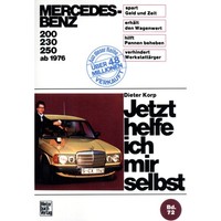 Mercedes-Benz 200/230/250 Typ W 123 1976-1986 Jhims Reparaturhandbuch Motorbuch