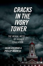 Jason Brennan Phillip Magness Cracks in the Ivory Tower (Hardback) (UK IMPORT)