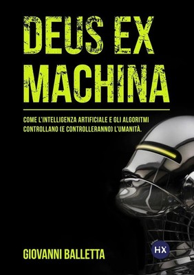 DEUS EX MACHINA | Giovanni Balletta | Taschenbuch | Kartoniert / Broschiert