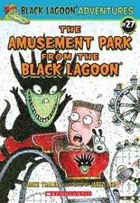 Black Lagoon Adventures: The Amusement Park From The Black Lagoon - Mike Tha...