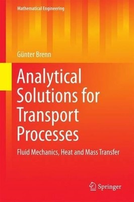 Analytical Solutions for Transport Processes - 9783662514214