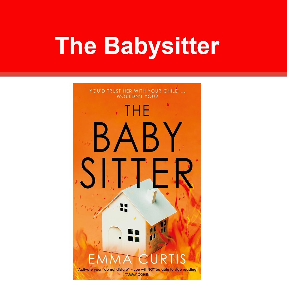 The Babysitter by Emma Curtis  9781838959722 NEW book Paperback