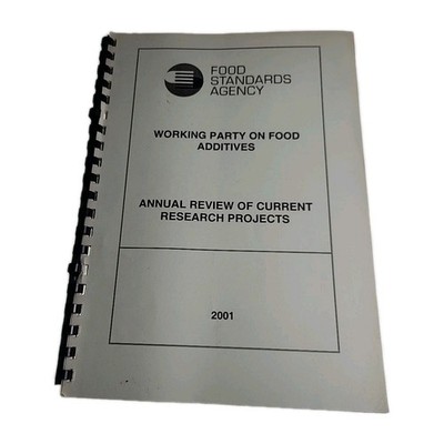 Working Party on Food Additives Annual Review 2001 Paperback Book