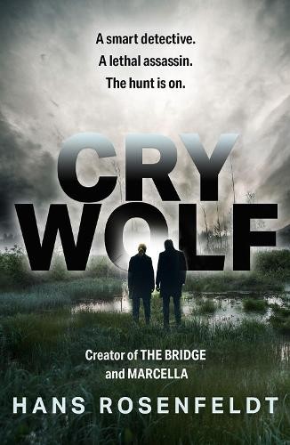 Cry Wolf, Fiction, Paperback, Hans Rosenfeldt - Image 3