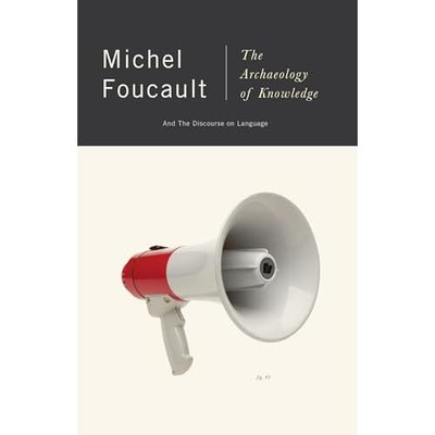 Archaeology of Knowledge : and the Discourse on Languag -  NEW Michel Foucault 1