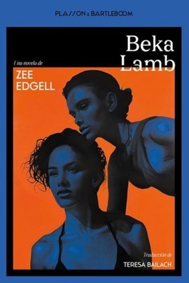 BEKA LAMB - Spanish Language Paperback NEW Zee Edgell 2025