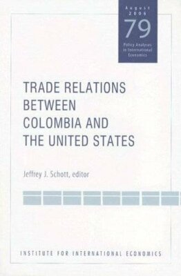 Trade Relations Between Colombia and the United, Schott+=