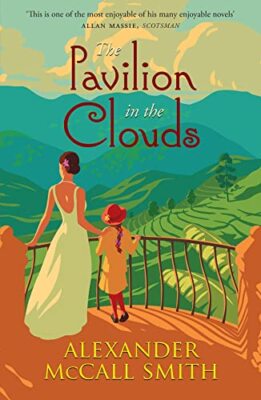 The Pavilion in the Clouds: A new stand-alone novel By Alexander