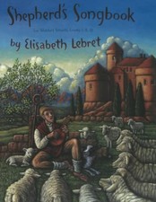 Shepherd's Songbook: For Waldorf School Grades . Lebret**