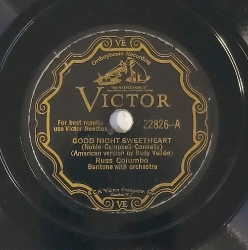 Victor 22826 Good Night Sweetheart / Time On My Hands, Russ Columbo 78rpm Record