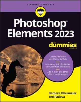 Photoshop Elements 2023 For Dummies Paperback Ted, Obermeier, Bar