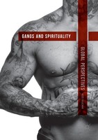 Gangs And Spirituality Global Perspectives Ross Deuchar Taschenbuch Xxi Englisch
