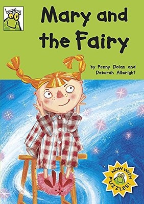 Leapfrog: Mary and The Fairy,Penny Dolan, Deborah Allwright- 978