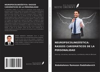 Bobokalonov Ramazon Radzhabovich | NeuropsicolingÜÍStica: Rasgos CarismÁTicos...
