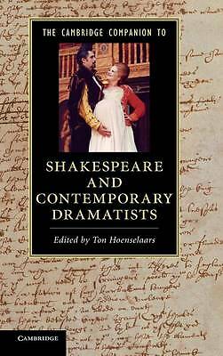 The Cambridge Companion to Shakespeare and Contemporary Dramatists Hoenselaars