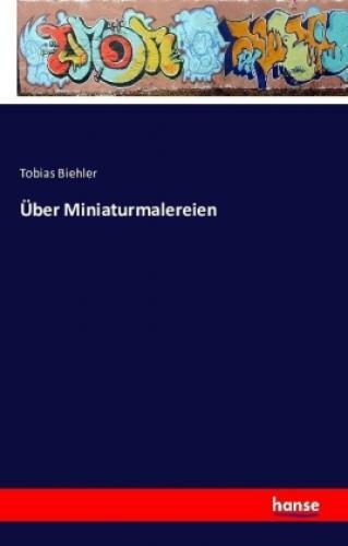 Thumbnail - Über Miniaturmalereien 3331