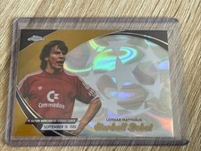 2023-24 Topps Chrome Lothar Matthäus Gold La...