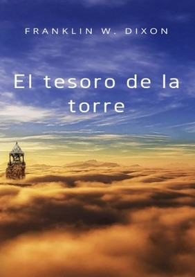 Franklin W. Dixon Ale. Mar. Sas El tesoro de la torre (traducido) (Taschenbuch)