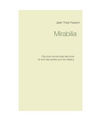 Mirabilia, Jean-Yves Husson
