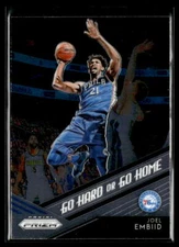 2018 Panini Prizm #6 Joel Embiid Go Hard or Go Home Nm/M