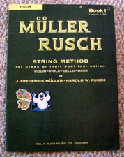 MULLER RUSCH STRING METHOD FOR VIOLIN, BOOK 1, LESSONS 1-30 Free Shipping