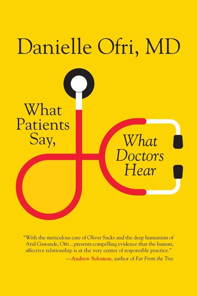 What Patients Say, What Doctors Hear | Danielle Ofri | Englisch | Taschenbuch-image