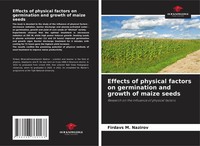 Firdavs M. Nazirov | Effects Of Physical Factors On Germination And Growth Of...
