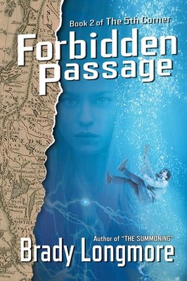 Forbidden Passage: Book 2 (The Fifth Corner)
