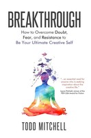 Breakthrough Todd Mitchell Taschenbuch Kartoniert / Broschiert Englisch 2021