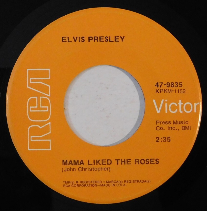 ELVIS PRESLEY Mama Liked The Roses Wonder Of You RCA 45 with picture