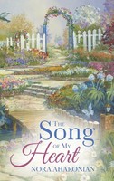 Nora Aharonian | The Song Of My Heart | Buch | Englisch (2015) | Gebunden
