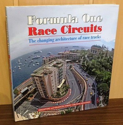 Formula One Race Circuits. The changing architecture of race tracks. Singapore a