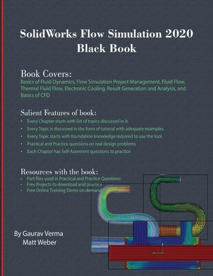 SolidWorks Flow Simulation 2020 Black Book | Gaurav Verma (u. a.) | Taschenbuch