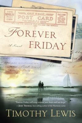 Forever Friday by Lewis, Timothy