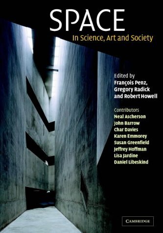 Space: In Science, Art and Society: 15 (Darwin College Lectures