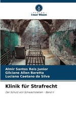 Klinik fr Strafrecht by Almir Santos Reis Junior Paperback Book