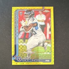 2025 Topps Chrome Kalel Mullings RC Yellow Refractor Titans