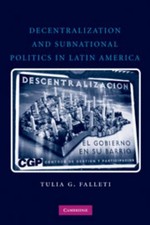 Tulia G. Fallet Decentralization and Subnatio...