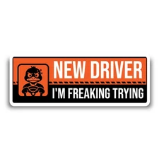 Magnet Me Up New Driver "I'm Freaking Trying" Magnet Decal - 3x8"Sign, USA Made
