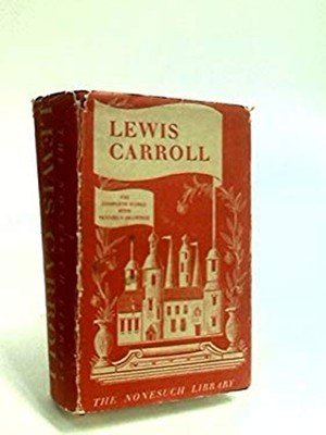 Lewis Carroll: The Complete Works Hardcover