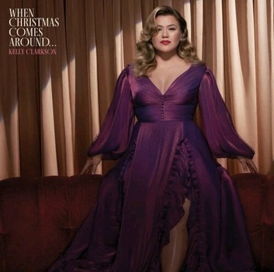 When Christmas Comes Around... by Clarkson, Kelly (Record, 2022)