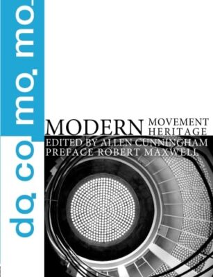 Modern Movement Heritage - Ed By Allen Cunningham - Paperback - Very Good